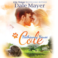 Cole: A Hathaway House Heartwarming Romance - Dale Mayer