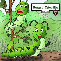 Diary of a Hungry Caterpillar: The Starving Caterpillar with No Name - Jeff Child