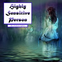 Highly Sensitive Person: Workbook to Survive in an Overstimulating World - Stephanie White