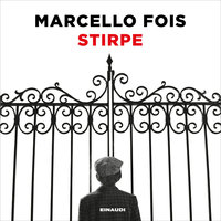 Stirpe - Marcello Fois
