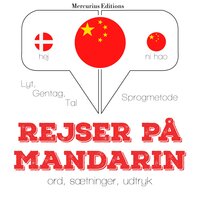 Rejser på Mandarin - JM Gardner