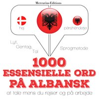 1000 essentielle ord på albansk - JM Gardner