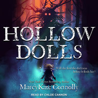 Hollow Dolls - MarcyKate Connolly