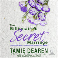 The Billionaire's Secret Marriage - Tamie Dearen