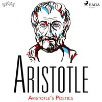 Aristotle’s Poetics - Aristotle