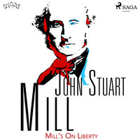Mill’s On Liberty - John Stuart Mill