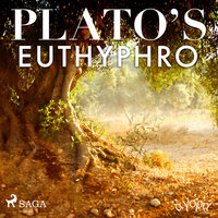 Plato’s Euthyphro - Plato