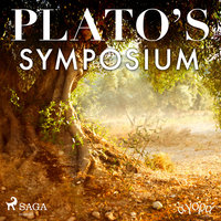 Plato’s Symposium - Plato