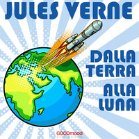 Dalla terra alla luna - Jules Verne