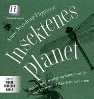 Insektenes planet - Anne Sverdrup-Thygeson