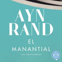 El manantial - Ayn Rand