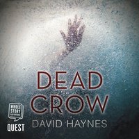Dead Crow - David Haynes