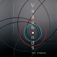 Vagabonds: Shortlisted for the 2021 Arthur C. Clarke Award - Hao Jingfang