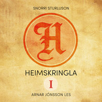 Heimskringla I - Snorri Sturluson