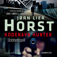 Kodenavn Hunter - Jørn Lier Horst, Jarl Emsell Larsen