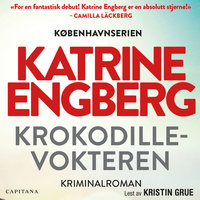 Krokodillevokteren - Katrine Engberg