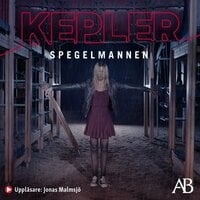 Spegelmannen - Lars Kepler