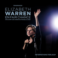 En fair chance: Min kamp for Amerikas middelklasse - Elisabeth Warren, Elizabeth Warren