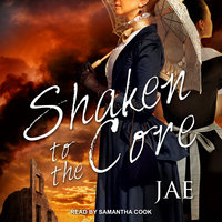 Shaken to the Core - Jae