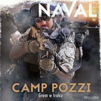 Camp Pozzi. GROM w Iraku - Naval .