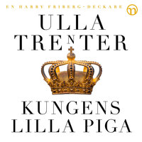 Kungens lilla piga - Ulla Trenter