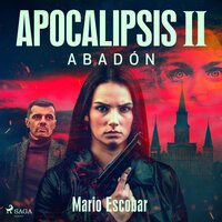Apocalipsis - II - Abadón - NARRADO - Mario Escobar Golderos
