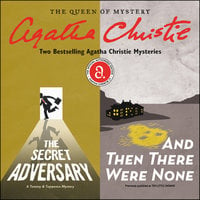 The Secret Adversary & And Then There Were None - Agatha Christie