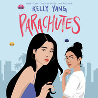 Parachutes - Kelly Yang