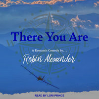 There You Are - Robin Alexander