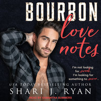 Bourbon Love Notes - Shari J. Ryan