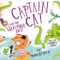 Captain Cat and the Great Pirate Race - Sue Mongredien