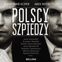 Polscy szpiedzy - Sławomir Koper, Arek Biedrzycki