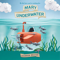 Mary Underwater - Shannon Doleski