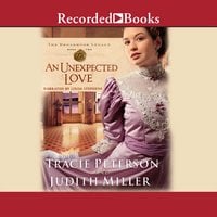 An Unexpected Love - Tracie Peterson, Judith Miller