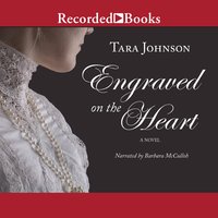 Engraved on the Heart - Tara Johnson