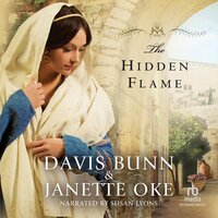 The Hidden Flame - Davis Bunn, Janette Oke