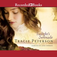 Twilight's Serenade - Tracie Peterson
