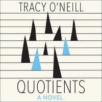 Quotients - Tracy O'Neill