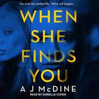 When She Finds You - A J McDine