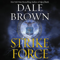 Strike Force - Dale Brown