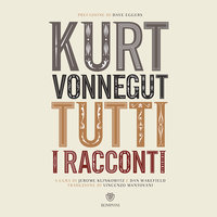 Tutti i racconti - Parte II: «Donne» - Kurt Vonnegut