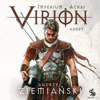 Virion. Adept - Andrzej Ziemiański