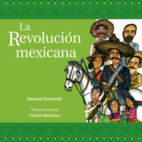 La revolución mexicana - Susana Sosenski
