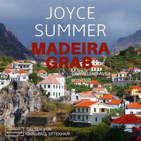Comissário Avila ermittelt - Band 1: Madeiragrab - Joyce Summer