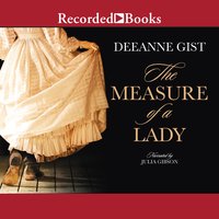 The Measure of a Lady - Deeanne Gist