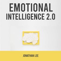 Emotional Intelligence 2.0 - Jonathan Lee