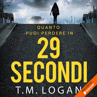 29 secondi - T.M. Logan