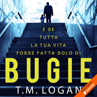 Bugie - T.M. Logan