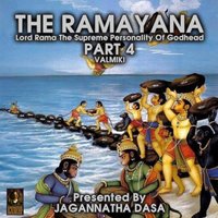 The Ramayana: Lord Rama The Supreme Personality Of Godhead – Part 4 - Valmiki