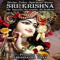 Divine Tales Spiritual Gems: Sri Krishna The Supreme Personality Of Godhead - Unknown